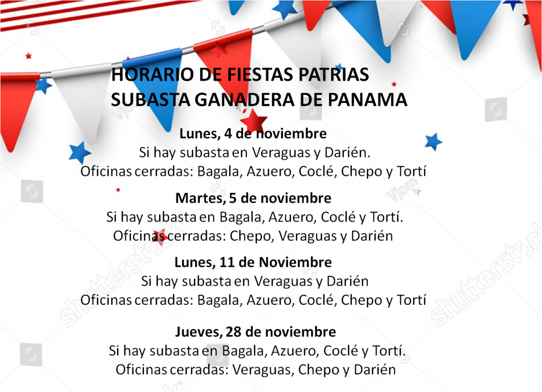 Horario de Fiestas Patrias Subasta Ganadera de Panama